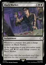 Black Market (Surge Foil) [Fallout] - Magic: The Gathering