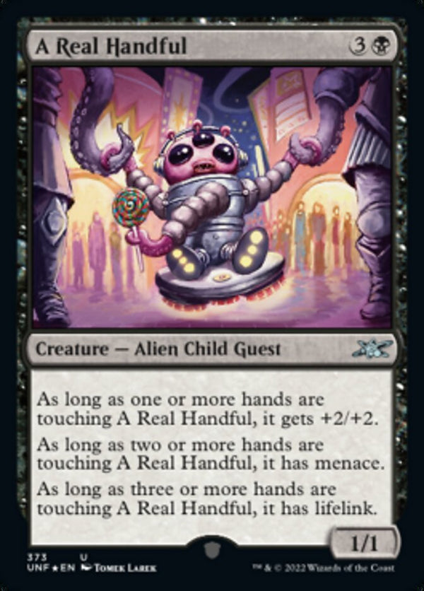 A Real Handful (Galaxy Foil) [Unfinity] - Magic: The Gathering