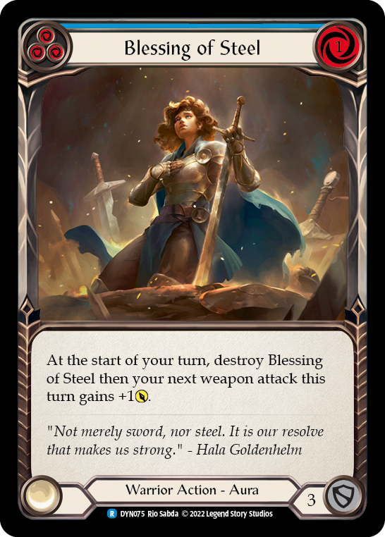 Blessing of Steel (Blue) [DYN075] (Dynasty) - Flesh And Blood