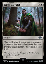 Bitter Downfall [The Lord of the Rings: Tales of Middle-Earth] - Magic: The Gathering