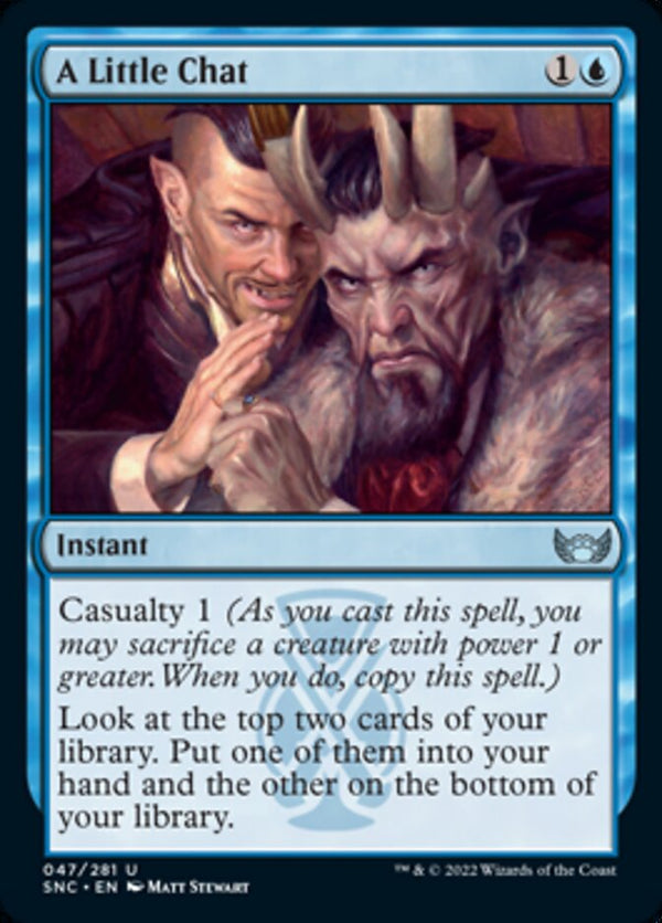 A Little Chat [Streets of New Capenna] - Magic: The Gathering