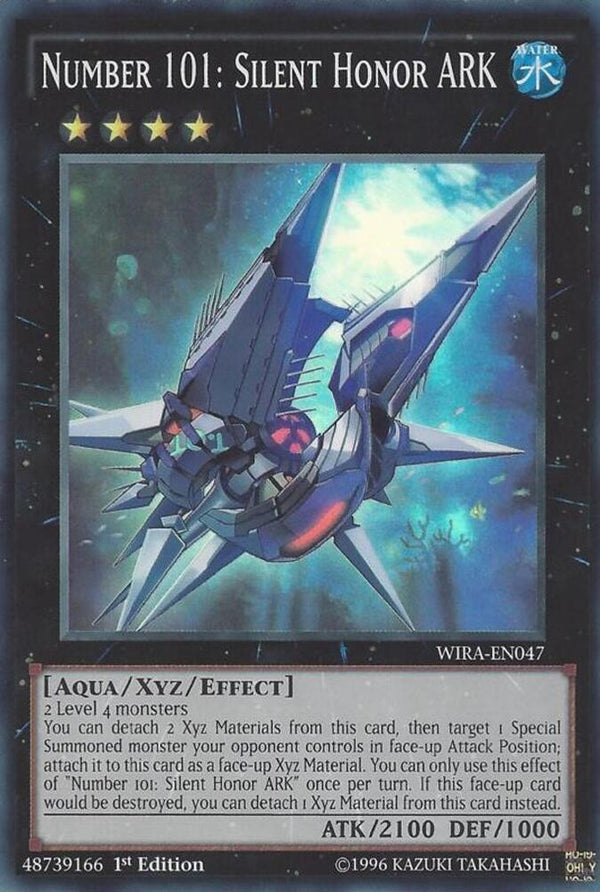 Number 101: Silent Honor ARK (WIRA-EN047) [Super Rare] - Yu-Gi-Oh!