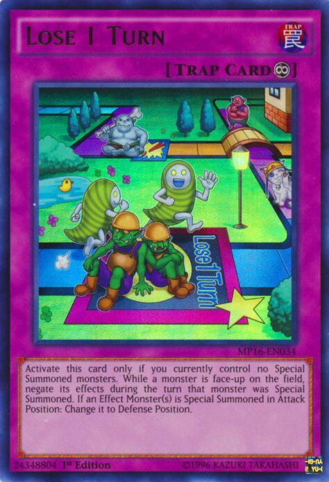 Lose 1 Turn