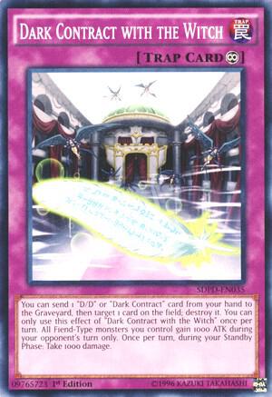 Dark Contract with the Witch (SDPD-EN035) [Common] - Yu-Gi-Oh!
