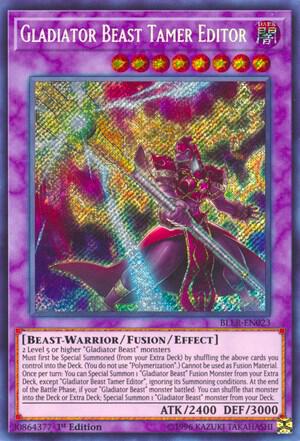 Gladiator Beast Tamer Editor (BLLR-EN023) [Secret Rare] - Yu-Gi-Oh!