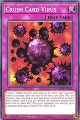 Crush Card Virus (LEDD-ENA31) [Common] - Yu-Gi-Oh!