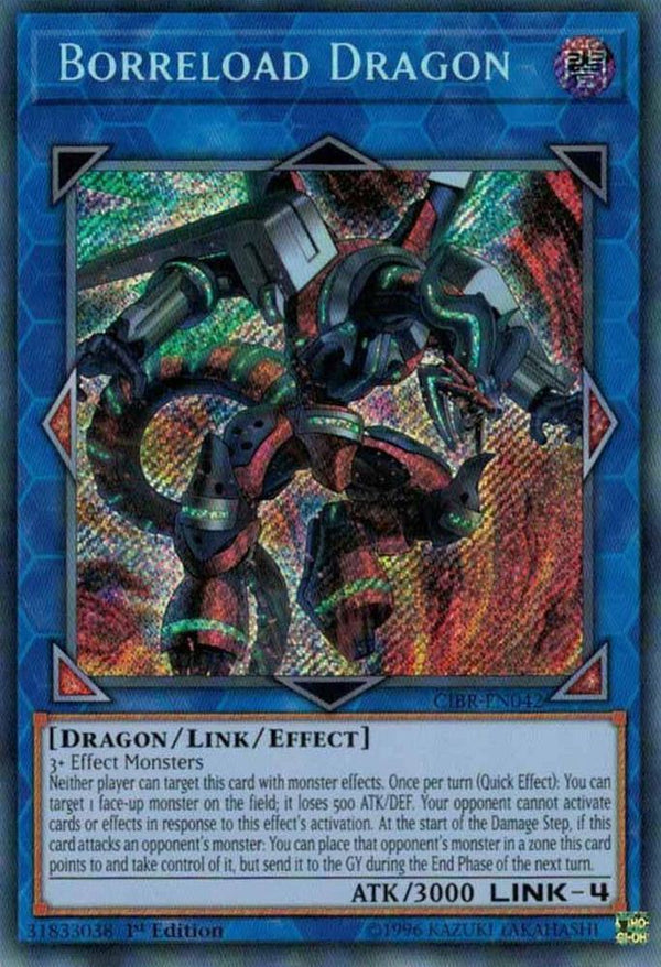 Borreload Dragon (CIBR-EN042) [Secret Rare] - Yu-Gi-Oh!