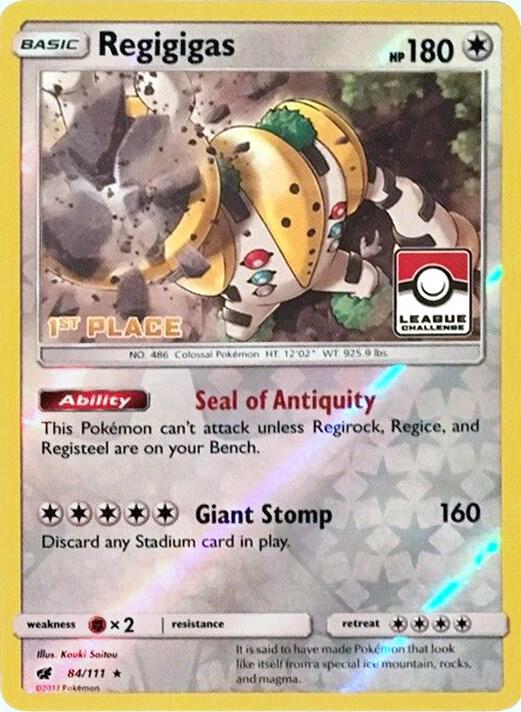 Regigigas - 84/111 (League Challenge) [1st Place]