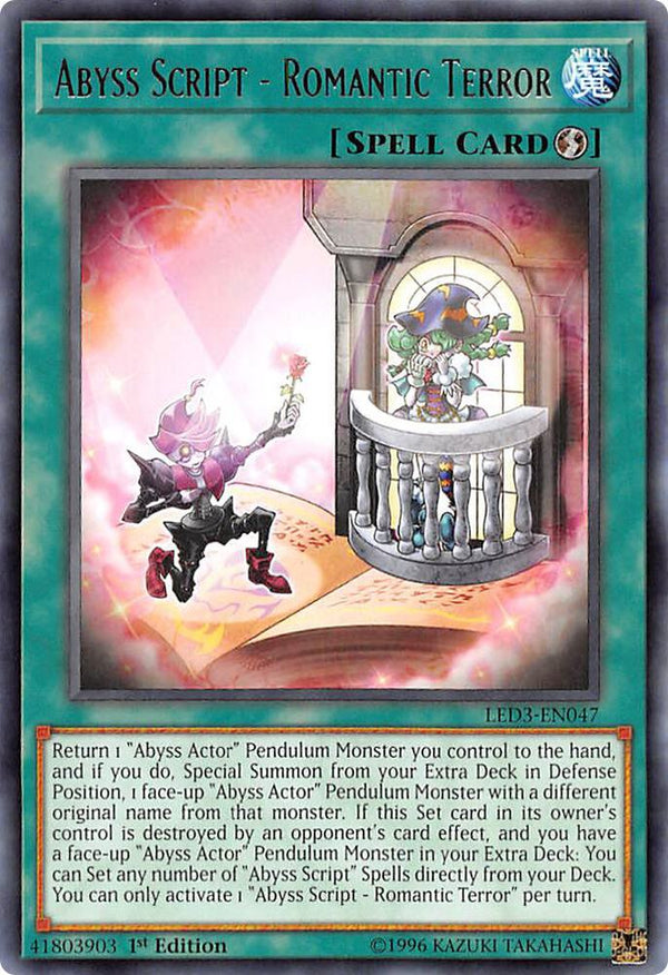 Abyss Script - Romantic Terror (LED3-EN047) [Rare] - Yu-Gi-Oh!