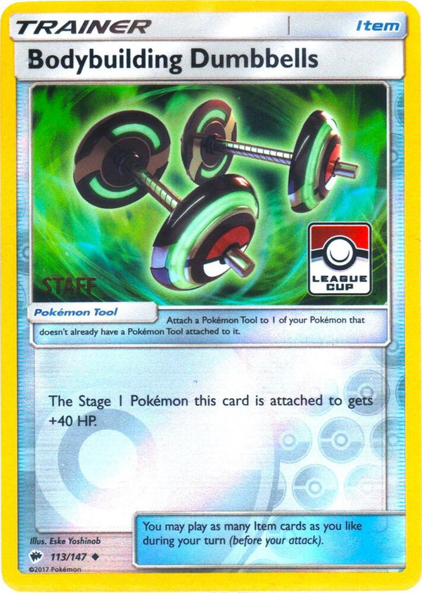 Bodybuilding Dumbbells - 113/147 (League Cup) [Staff] - Pokémon