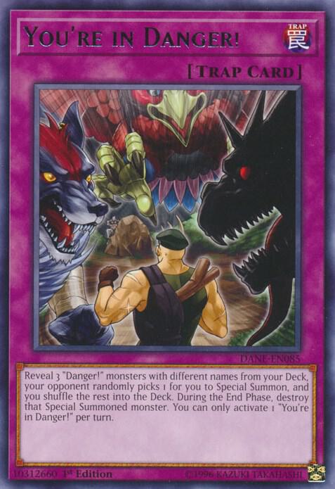 You're in Danger! (DANE-EN085) [Rare] - Yu-Gi-Oh!