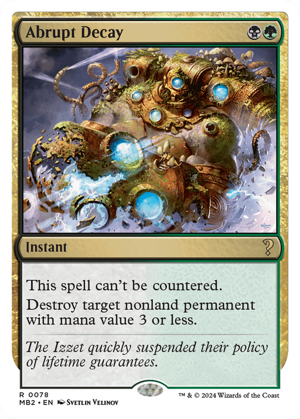Abrupt Decay (White Border) [Mystery Booster 2] - Magic: The Gathering