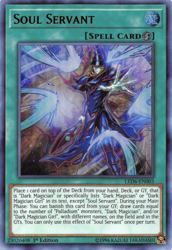 Soul Servant (LED6-EN003) [Ultra Rare] - Yu-Gi-Oh!