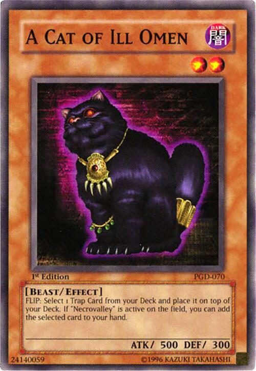 A Cat of Ill Omen (PGD-070) [Common] - Yu-Gi-Oh!