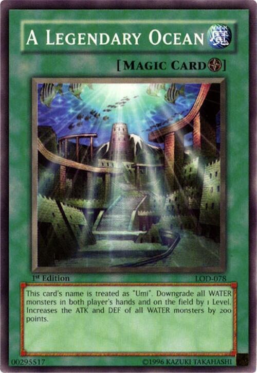 A Legendary Ocean (LOD-078) [Common] - Yu-Gi-Oh!