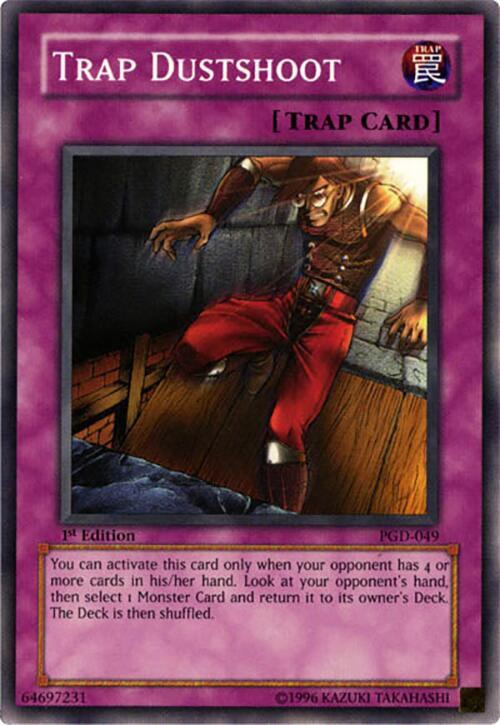 Trap Dustshoot (PGD-049) [Common] - Yu-Gi-Oh!