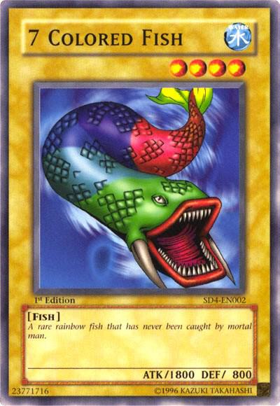 7 Colored Fish (SD4-EN002) [Common] - Yu-Gi-Oh!