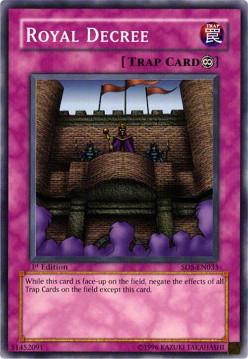Royal Decree (SD5-EN035) [Common] - Yu-Gi-Oh!