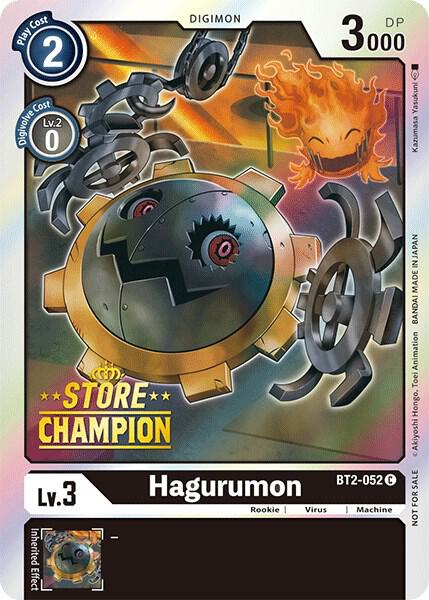 Hagurumon - BT2-052 (Store Champion)