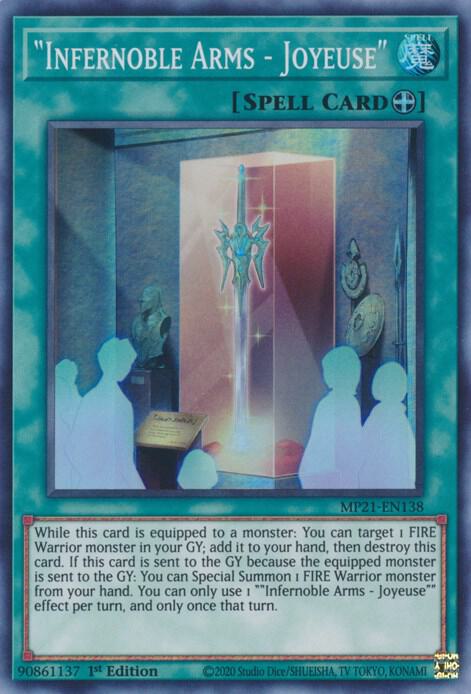 "Infernoble Arms - Joyeuse" (MP21-EN138) [Super Rare] - Yu-Gi-Oh!