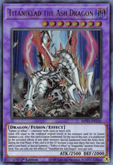Titaniklad the Ash Dragon (MP21-EN125) [Ultra Rare] - Yu-Gi-Oh!
