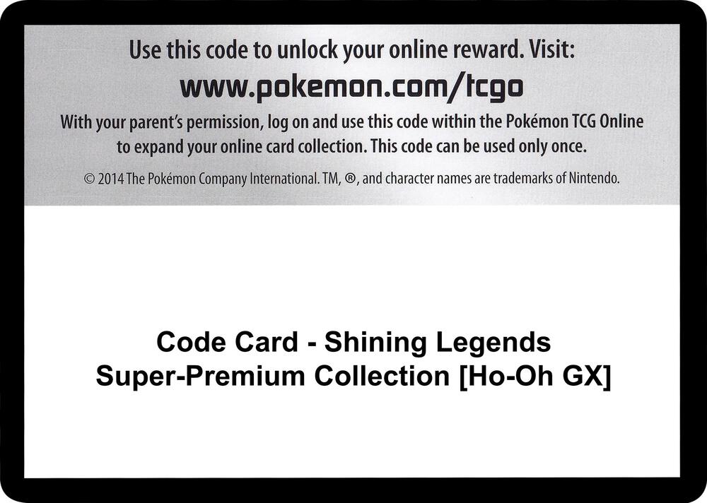 Code Card - Shining Legends Super-Premium Collection [Ho-Oh GX]