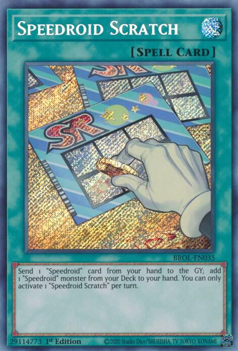 Speedroid Scratch (BROL-EN035) [Secret Rare] - Yu-Gi-Oh!