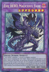 Evil HERO Malicious Bane (BROL-EN069) [Secret Rare] - Yu-Gi-Oh!