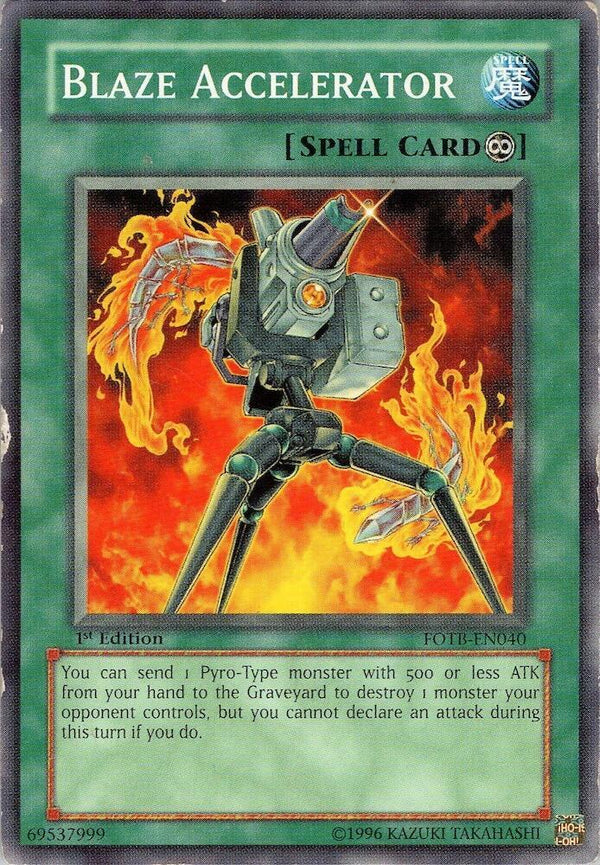 Blaze Accelerator (FOTB-EN040) [Common] - Yu-Gi-Oh!