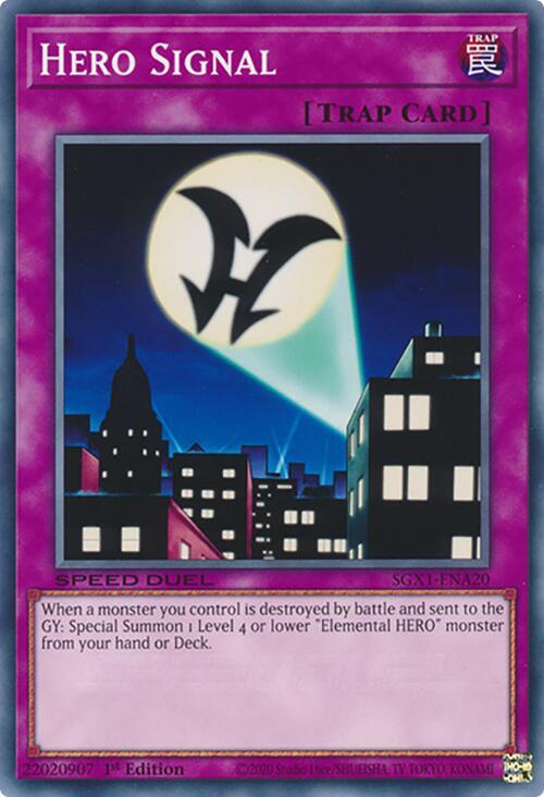 Hero Signal (SGX1-ENA20) [Common] - Yu-Gi-Oh!