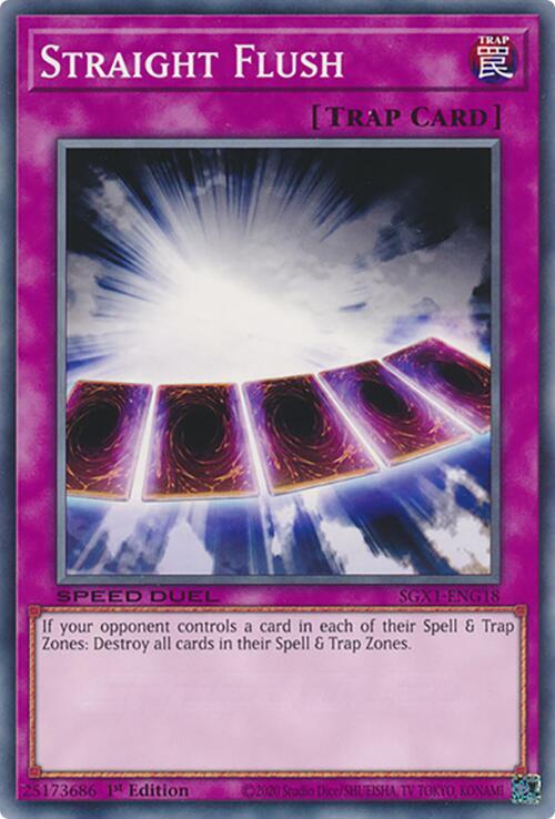 Straight Flush (SGX1-ENG18) [Common] - Yu-Gi-Oh!