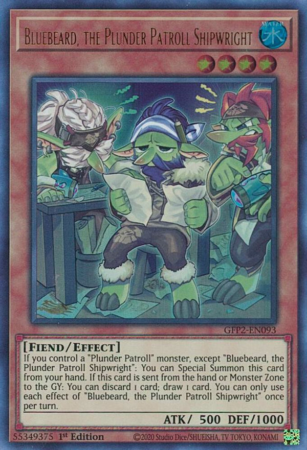 Bluebeard, the Plunder Patroll Shipwright (GFP2-EN093) [Ultra Rare] - Yu-Gi-Oh!