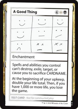 A Good Thing (2021 Edition) [Mystery Booster Playtest Cards] - Magic: The Gathering