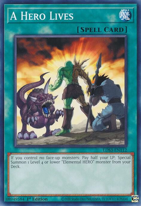 A Hero Lives (LDS3-EN112) [Common] - Yu-Gi-Oh!