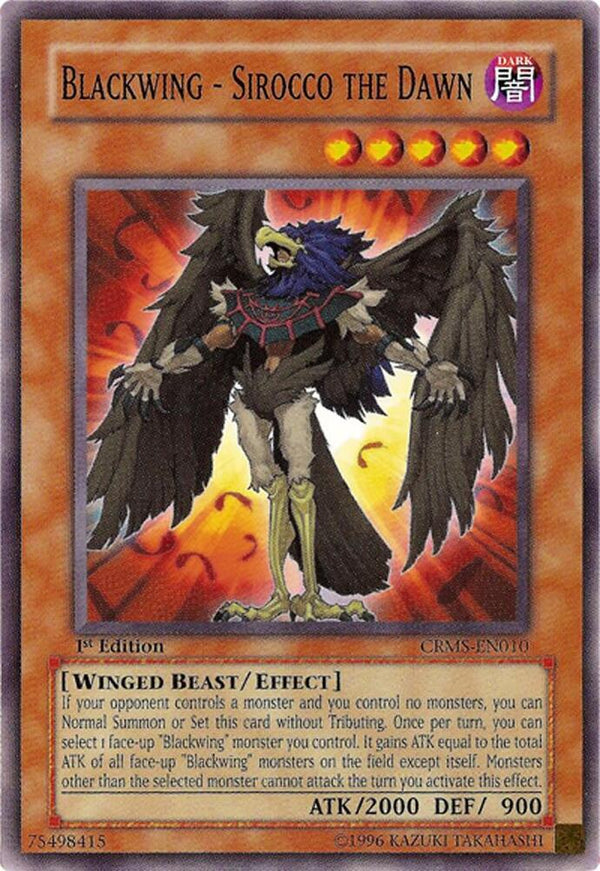 Blackwing - Sirocco the Dawn (CRMS-EN010) [Common] - Yu-Gi-Oh!