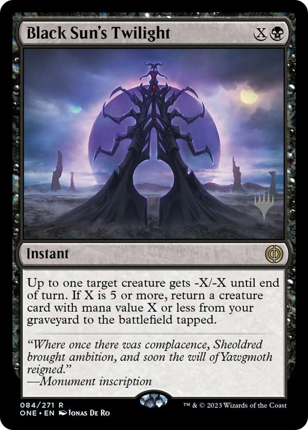 Black Sun's Twilight (Promo Pack) [Phyrexia: All Will Be One Promos] - Magic: The Gathering