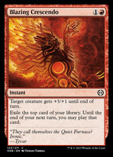 Blazing Crescendo [Phyrexia: All Will Be One] - Magic: The Gathering