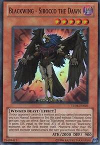 Blackwing - Sirocco the Dawn (TU04-EN003) [Super Rare] - Yu-Gi-Oh!