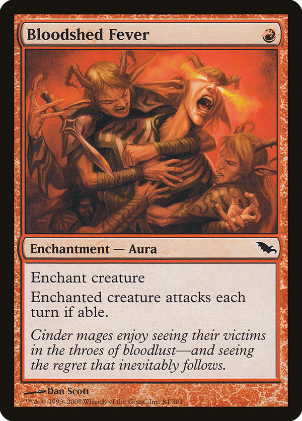Bloodshed Fever [Shadowmoor] - Magic: The Gathering