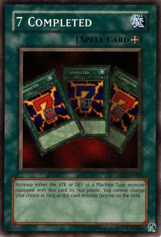7 Completed (PSV-EN004) [Common] - Yu-Gi-Oh!