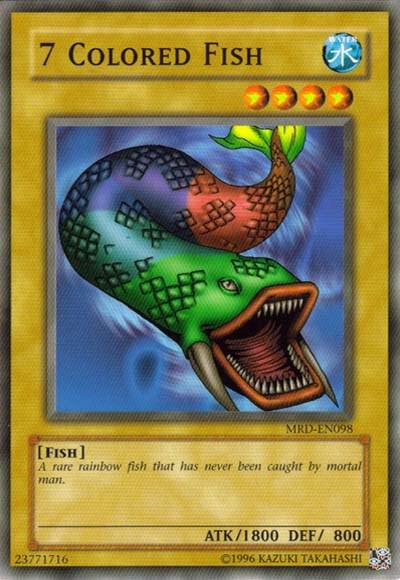 7 Colored Fish (MRD-EN098) [Common] - Yu-Gi-Oh!