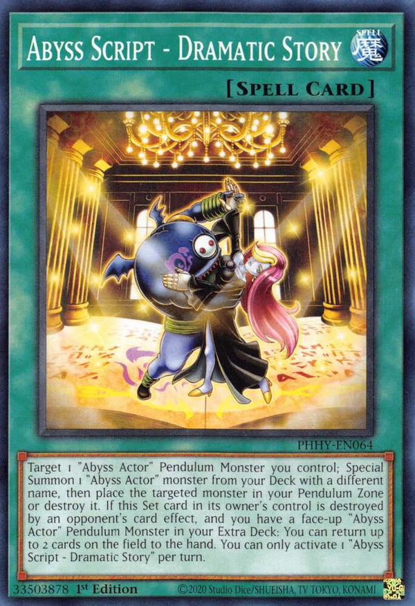 Abyss Script - Dramatic Story (PHHY-EN064) [Common] - Yu-Gi-Oh!