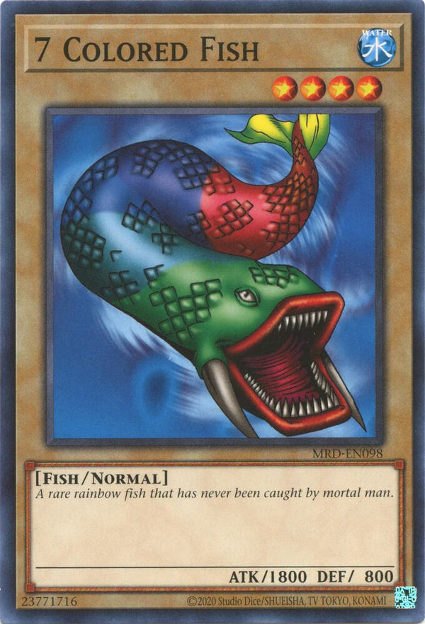 7 Colored Fish (MRD-EN098) [Common] - Yu-Gi-Oh!