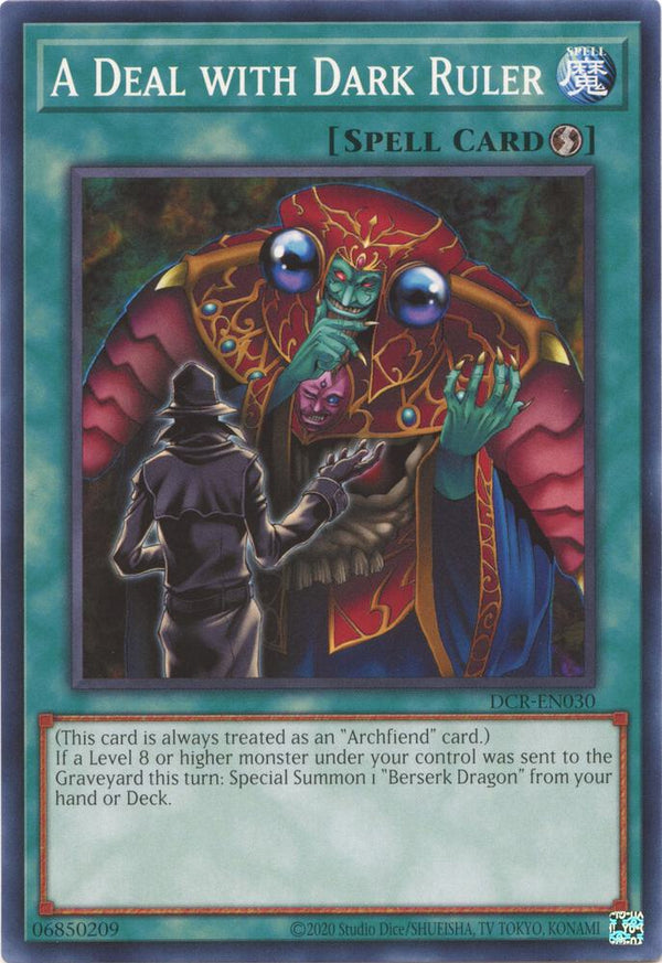 A Deal with Dark Ruler (DCR-EN030) [Common] - Yu-Gi-Oh!
