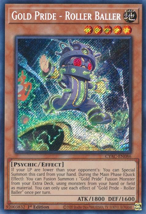 Gold Pride - Roller Baller (CYAC-EN086) [Secret Rare] - Yu-Gi-Oh!