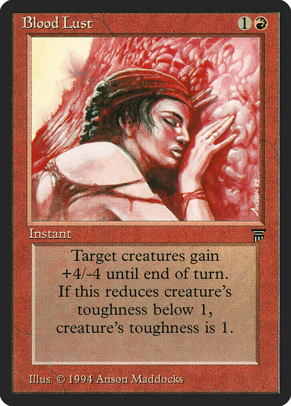 Blood Lust [Legends] - Magic: The Gathering