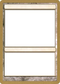 2004 World Championship Blank Card [World Championship Decks 2004] - Magic: The Gathering