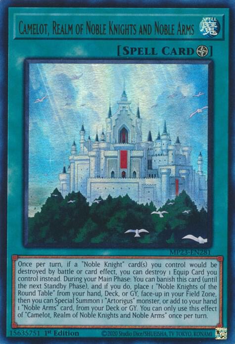 Camelot, Realm of Noble Knights and Noble Arms (MP23-EN281) [Ultra Rare] - Yu-Gi-Oh!