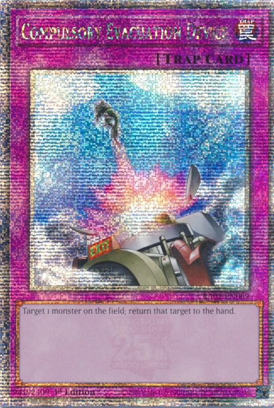 Compulsory Evacuation Device (Quarter Century Secret Rare)