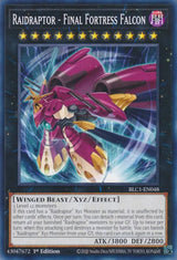 Raidraptor - Final Fortress Falcon (BLC1-EN048) [Common] - Yu-Gi-Oh!